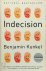 Indecision A Novel