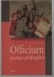 Officium: gezongen getijden...