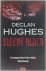 Declan Hughes - Slecht bloed