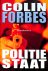 Forbes, Colin - Politiestaat