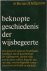 Beknopte geschiedenis der w...