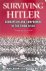 Surviving Hitler: Choices, ...