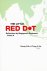  - Little Red Dot, The: Reflections By Singapore's Diplomats - Volume Ii