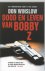 Dood en leven van Bobby Z