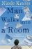 Nicole Krauss - Man Walks into a Room