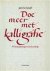 Doe meer met kalligrafie