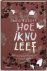Meg Rosoff - Hoe ik nu leef