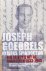 Willem / Stuivenga Melching - Joseph Goebbels, Hitlers spindoctor - een selectie uit de dagboeken 1933-1945