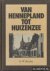 Van hennepland tot huizenze...