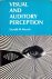 Visual and auditory perception