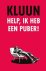Kluun - Help, ik heb een puber!