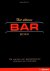 Het ultieme bar boek