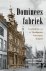 George Harinck; Wim Berkelaar - Domineesfabriek