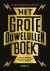 Het grote ouwe lullen boek ...