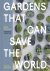 Lottie Delamain - Gardens That Can Save the World