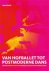 Van hofballet tot postmoder...