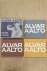AALTO, ALVAR - KARL FLEIG. - Alvar Aalto. Das Gesamtwerk. L'oeuvre complète. The Complete Work. (3 Bände/3 volumes). .Volume 1: 1922 - 1962; Volume 2: 1963-1970. ; Volume 3 : Projekte und Letzte Bauten/Projects et Dernieres oeuvres/Projects and Final Buildings. Text in Ge...