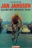 Slogteren, Fred van - Jan Janssen : Alleen het hoogste telde