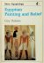 Egyptian Painting and Relief