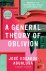 José Eduardo Agualusa - A General Theory of Oblivion
