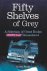 Fifty Shelves Of Grey