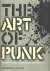 The Art of Punk. [Posters +...