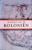 Galen, John Jansen van - Afscheid van de koloniën: het Nederlandse dekolonisatiebeleid 1942-2012