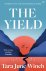 Tara June Winch - The Yield