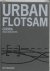 Urban Flotsam - stirring th...
