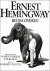 Ernest Hemingway Rediscovered