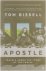 Apostle : Travels Among The...