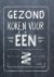 Gezond koken voor één