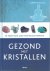 Gezond met kristallen