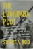 Stuart A. Reid - The Lumumba Plot