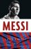 Messi / het verhaal van een...