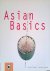 Schinharl, Cornelia - Asian basics: alles wat nodig is voor yin en yang in de keuken