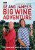 Oz and James's Big Wine Adv...
