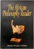 The African Philosophy Reader