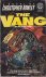 The Vang 2: The Military Form