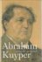 Abraham Kuyper. Een biografie