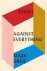 Against Everything Essays