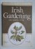Nelson, Charles  Brady, Aidan (ed.). - Irish Gardening and Horticulture.