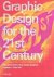 Graphic Design For The 21st Century - 100 Of The Worlds Best Graphic Designers.