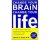 Daniel G Amen - Change Your Brain, Change Your Life