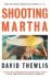 David Thewlis - Shooting Martha