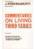 Commentaries on living Thir...