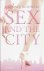 Candace Bushnell - Sex & the city