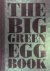  - The Big Green Egg Book