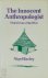 The Innocent Anthropologist...