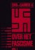 Over het fascisme. Deel 1